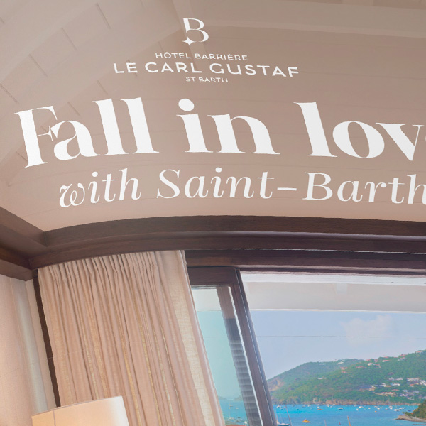 Annonce presse - Hôtel Barrière Le Carl Gustaf St Barth